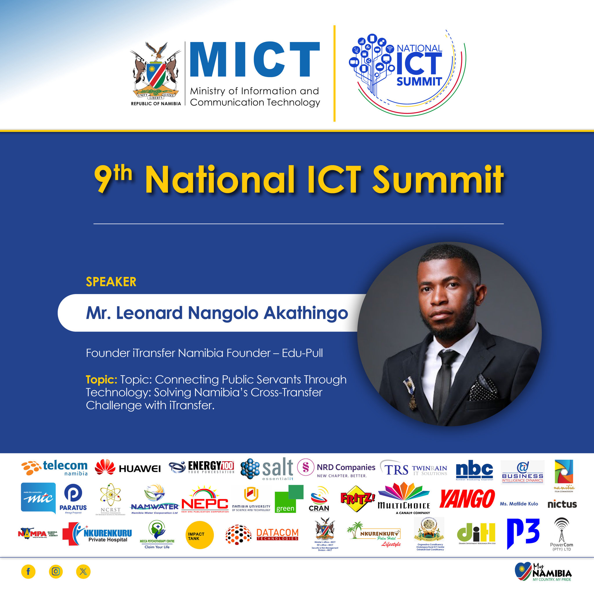 Mr. Leonard Nangolo Akathingo, Speaker. Founder, iTransfer Namibia; Founder, Edu-Pull. Topic: Connecting Public Servants Through Technology: Solving Namibia’s Cross-Transfer Challenge with iTransfer