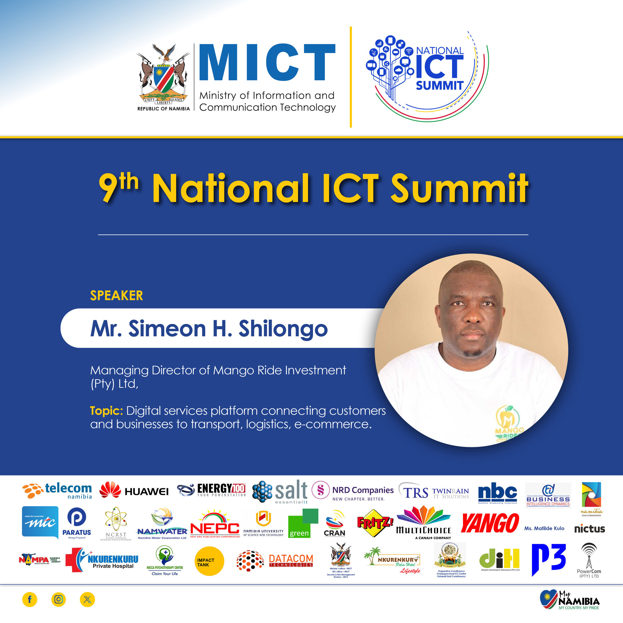 Mr. Simeon H. Shilongo, Speaker. Managing Director of Mango Ride Investment (Pty) Ltd. Topic: Digital services platform connecting customers and businesses to transport, logistics, e-commerce